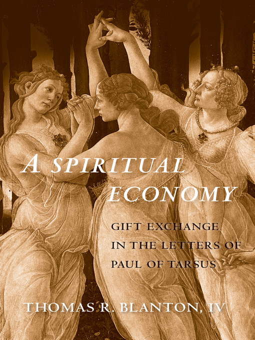 Title details for A Spiritual Economy by Thomas R. Blanton - Available